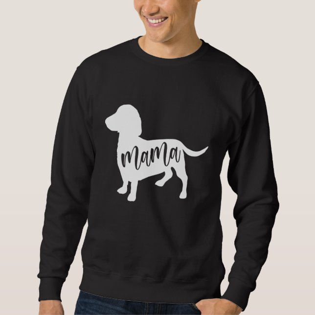 Sweatshirt Dachshund Mama For Teckel sausage hounds Dachshund (Devant)