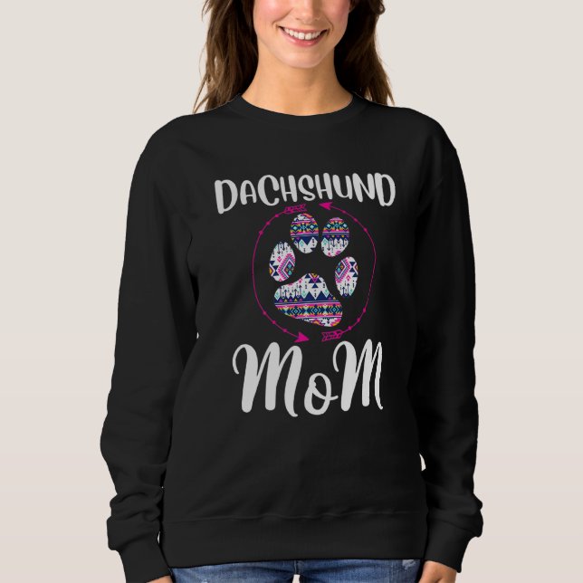 Sweatshirt Dachshund Maman mignonne Empreinte de patte Arrow  (Devant)