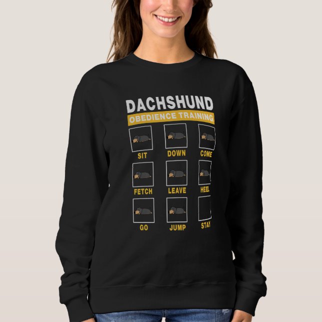 Sweatshirt Dachshund Obedience Training Guide de chien à l'in (Devant)