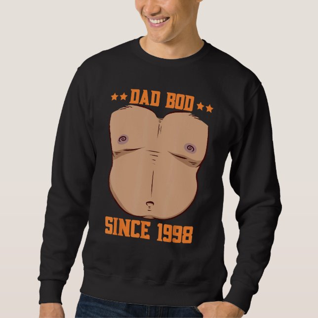 Sweatshirt Dad Bod Since 1998 Father s Day Beer Belly (Devant)