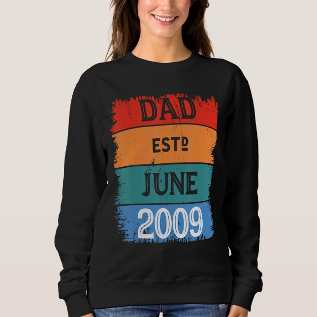 Sweatshirt Dad Est Jun 2009 Proud Papa Grandpa Best Daddy Leg (Devant)