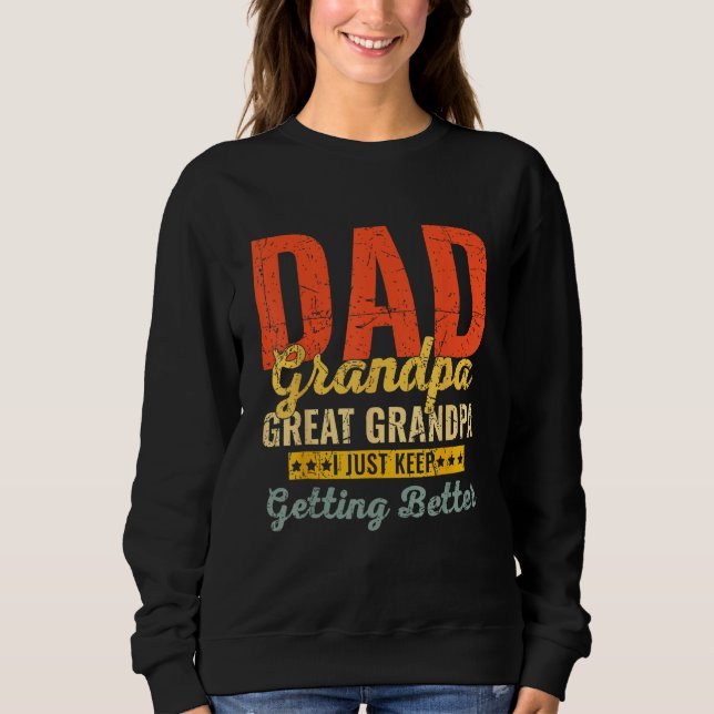 Sweatshirt Dad Grandpa Great Grandpa For Fathers Day (Devant)