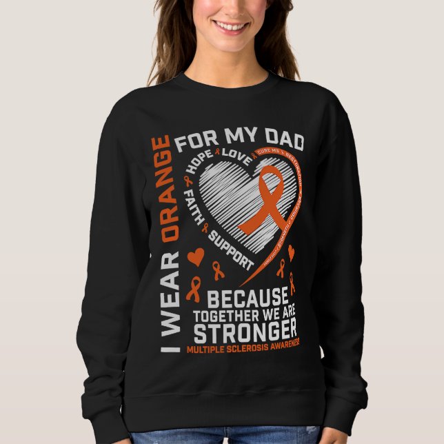 Sweatshirt Dad MS  Kids Multiple Sclerosis  Dad MS Awareness (Devant)