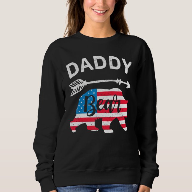 Sweatshirt Daddy Bear Papa Bear American Flag 4th of July Fat (Devant)