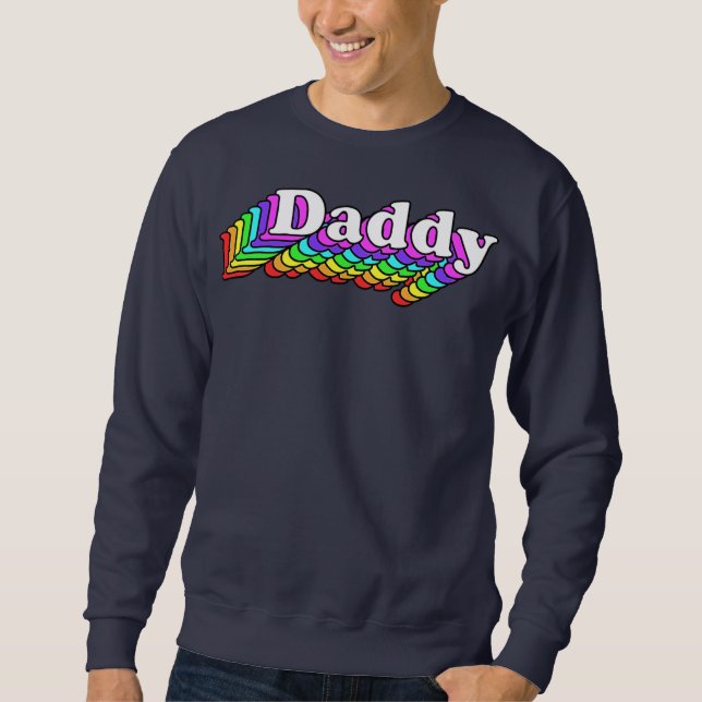 Sweatshirt Daddy Gay Daddy Bear Retro LGBT Rainbow LGBTQ (Devant)