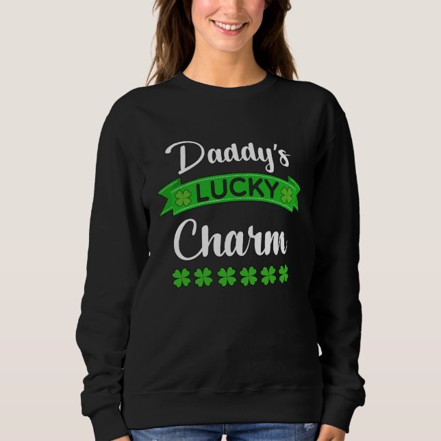 Sweatshirt Daddy s Lucky Charm  St Patricks Green Youth Boy (Devant)