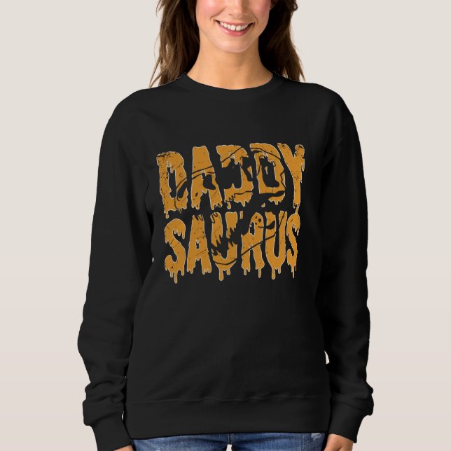 Sweatshirt Daddy Saurus Skeleton Dinosaur Drôle Pères Hallo (Devant)