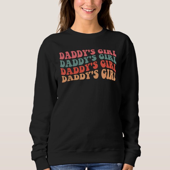 Sweatshirt Daddy's Girl Retro Vintage (Devant)