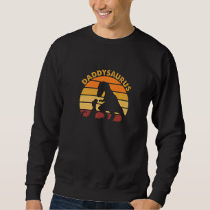 Sweatshirt Daddysaurus Rex Dinosaur Daddy Saurus Daddy Dino