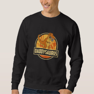 Sweatshirt Daddysaurus Rex Dinosaure Papa Saurus Papa Dino  