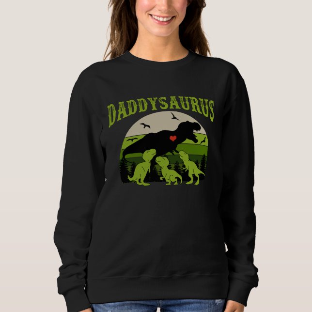 Sweatshirt Daddysaurus with 3 Dino Kid for Father s Day (Devant)