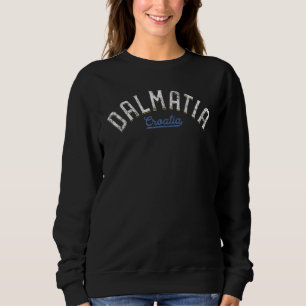 Sweatshirt Dalmatie Croatie - Vintage Hrvatska Trave croate