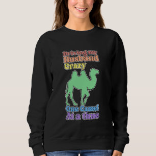 Sweatshirt Dame Chameau Drôle Rend Mon Mari Fou