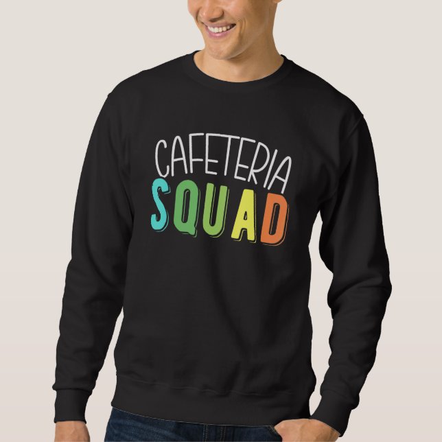 Sweatshirt Dame du déjeuner de l'équipe de la cafétéria (Devant)