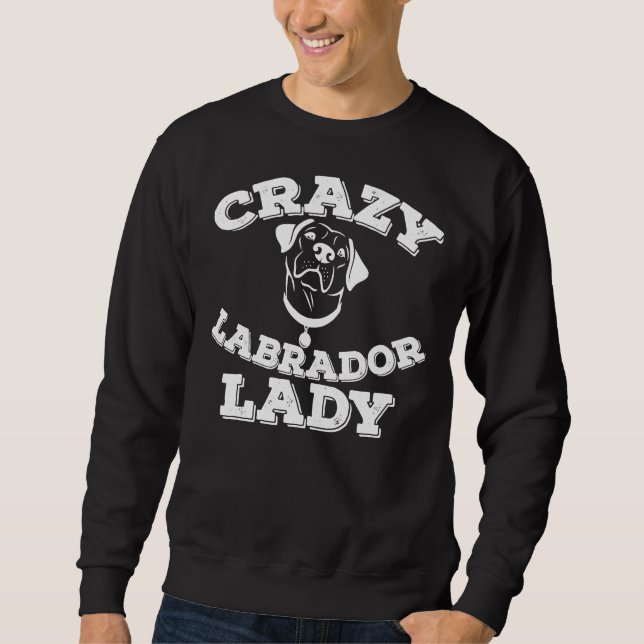 Sweatshirt Dame du Labrador fou (Devant)