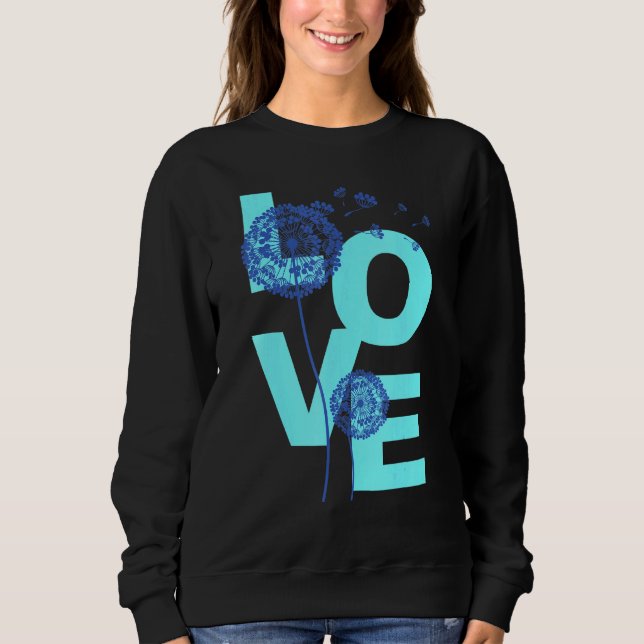 Sweatshirt Dandelion Fleur Imprimer Lucky Charm Love 1 (Devant)