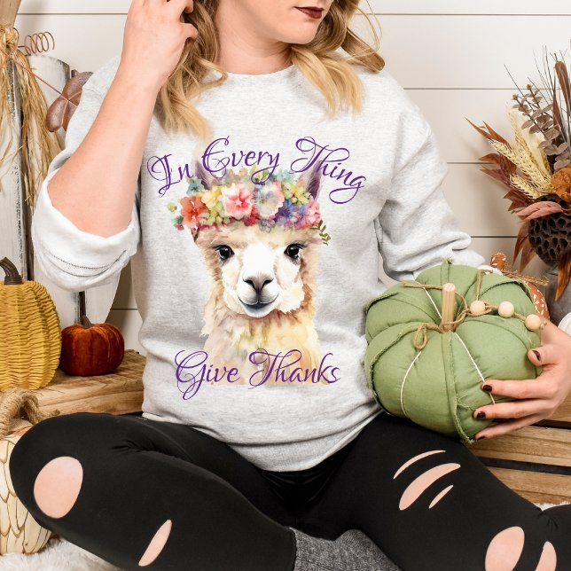 Sweatshirt Dans Chaque Chose Rendez Grâce Mignon Lama Floral (Créateur téléchargé)