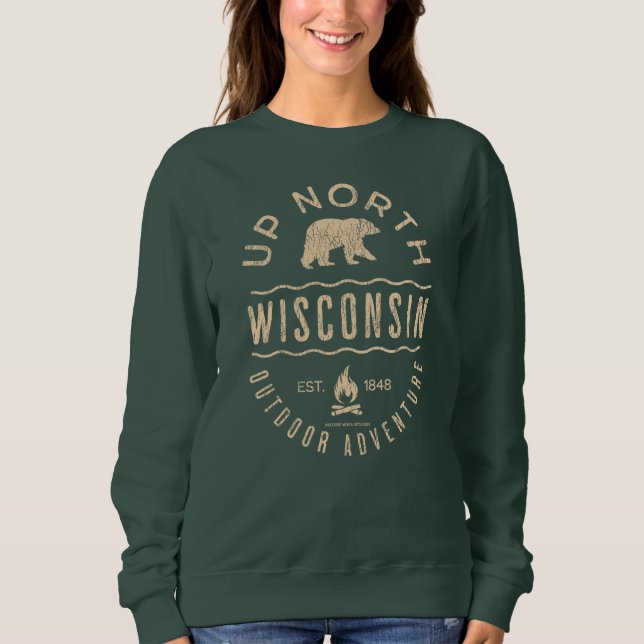 Sweatshirt Dans le nord du Wisconsin (Devant)