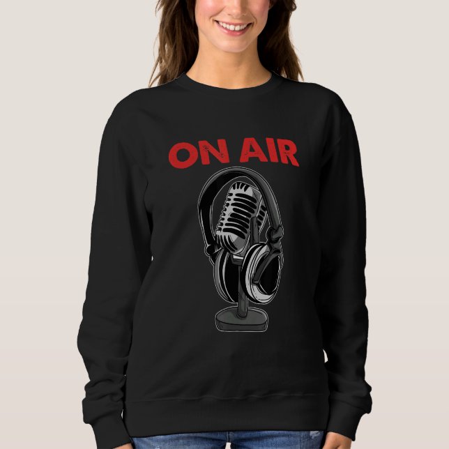 Sweatshirt Dans le Podcast Air Microphone Radio Show Host Mus (Devant)