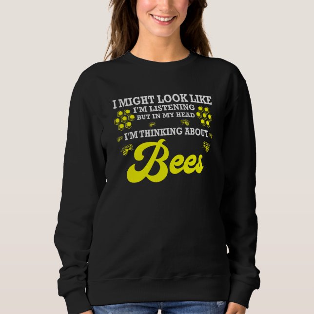 Sweatshirt Dans Ma Tête, Je Pense À L'Apiculture Des Abeilles (Devant)