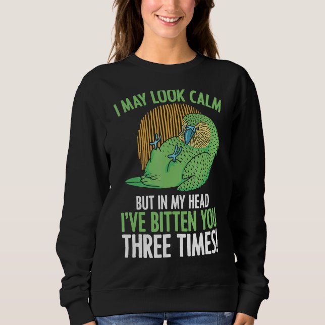 Sweatshirt Dans Ma Tête Je Vous Ai Bitten 3 Time Parakeet Bud (Devant)