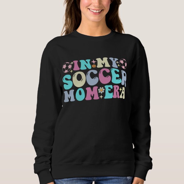 Sweatshirt Dans Mon Era Maman De Football (Devant)