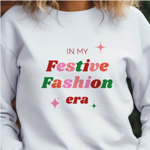 Sweatshirt Dans Mon Festive Fashion Era Élégant Fun Holiday