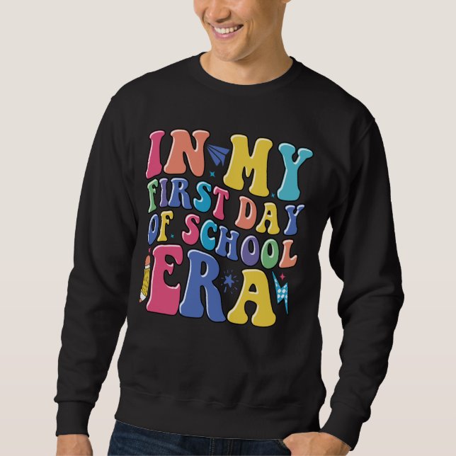 Sweatshirt Dans Mon Premier Jour De L'Ère Scolaire Enseignant (Devant)