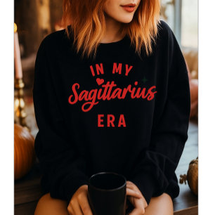 Sweatshirt dans mon t-shirt de l'ère Sagittaire, cadeau Sagit