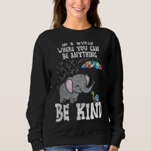 Sweatshirt Dans Un Monde Soyez Gentil Elephant Turtle Umbrell
