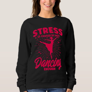 Sweatshirt Danse Ballet Danse Fille Ballerina Pas Danser Eno