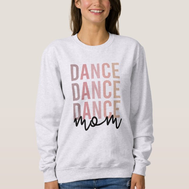 Sweatshirt Danse maman | Danse maman | Dancer Mama Cadeaux (Devant)