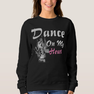 Sweatshirt danse sur mon coeur T-shirt