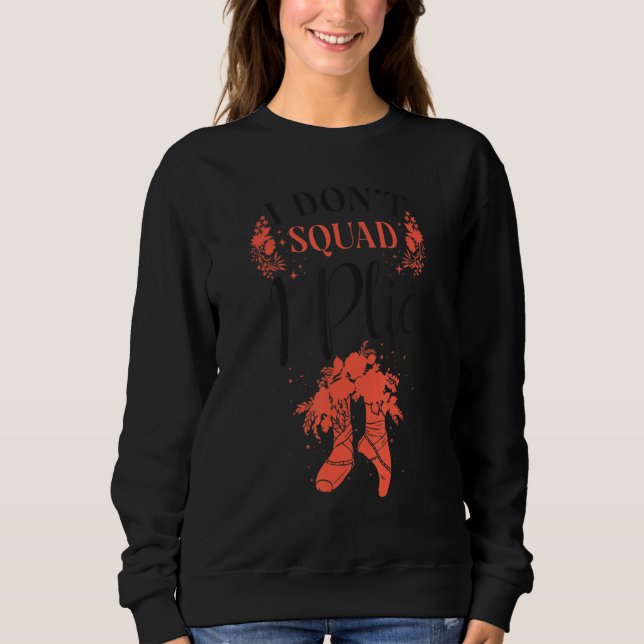 Sweatshirt Danseuse de ballet Danseuse Ballerine Chaussure de (Devant)