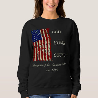 Sweatshirt DAR Motto (Filles de la révolution américaine)