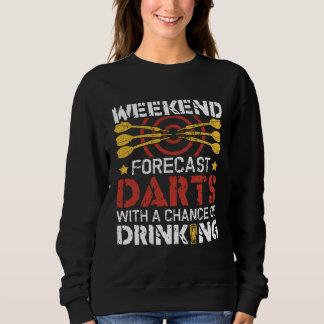 Sweatshirt Darts With A Chance OF Drinking  Dartboard Dart Pl