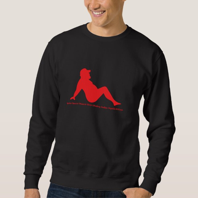 Sweatshirt Dasher Dancer Prancer Vixen Whiskey Vodka (Devant)
