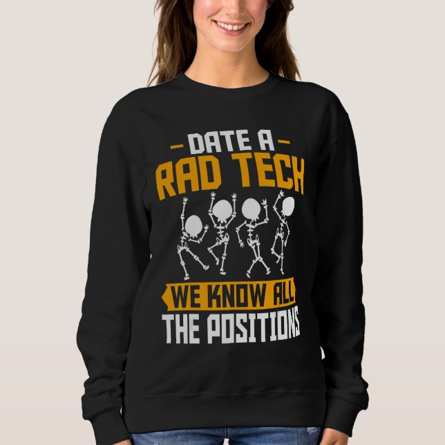 Sweatshirt Date A Rad Tech Technologue Radiologique Radiogra (Devant)