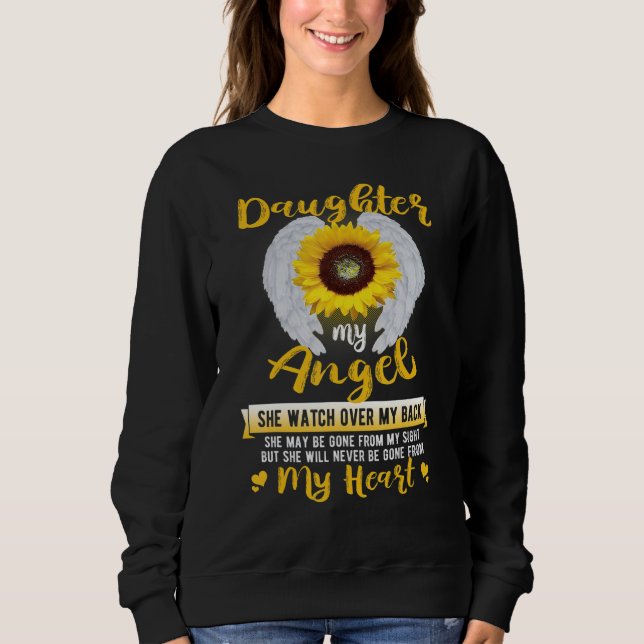 Sweatshirt Daughter My Angel She Watch Over My Back Missed In (Devant)
