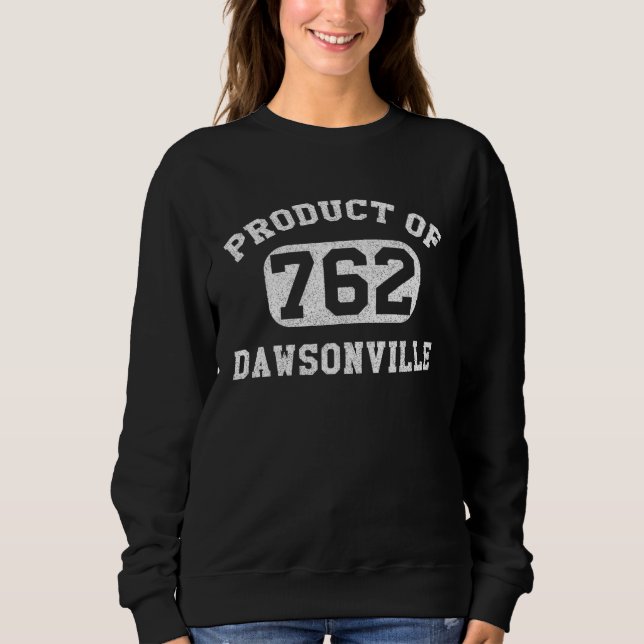 Sweatshirt Dawsonville Georgia Vintage Retro Area Code (Devant)