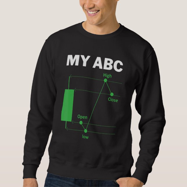 Sweatshirt Day Trading Quote My ABC Stockbroker Market Trader (Devant)