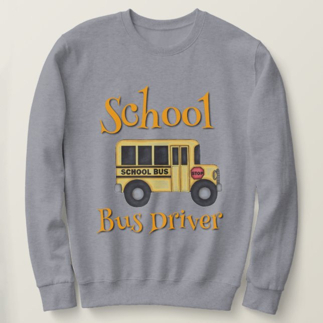 Sweatshirt de chauffeur de bus scolaire (Design devant)