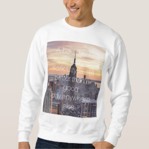 Sweatshirt de citation de New York City