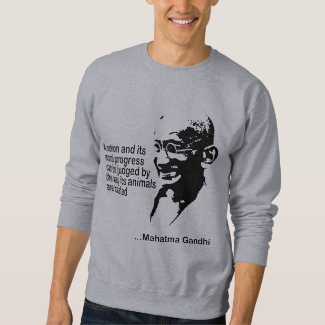 Sweatshirt de droits des animaux de Mahatma Gandhi (Devant)