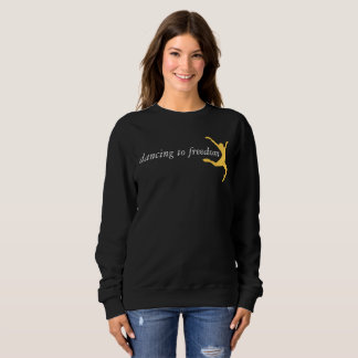 Sweatshirt de la danse noire pour la liberté