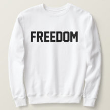 Sweatshirt de la liberté pour les hommes et les fe