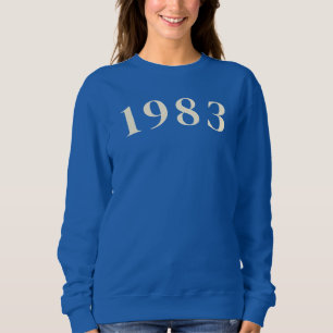sweatshirt de l'année de naissance 1983