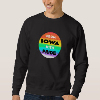 Sweatshirt De l'Iowa avec fierté LGBTQ dit LGBT Citations Pri