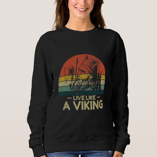 Sweatshirt De vrais vikings viennent à Valhalla et n'ont pas  (Devant)