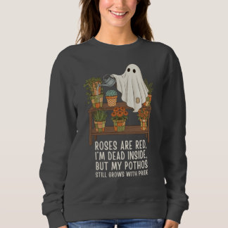 Sweatshirt Dead Inside - Funny Ghost Plant Lover